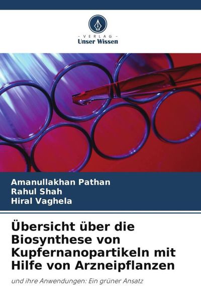 Produktbild: &Uuml;bersicht &uuml;ber die Biosynthese von Kupfernanopartikeln mit Hilfe von Arzneipflanzen