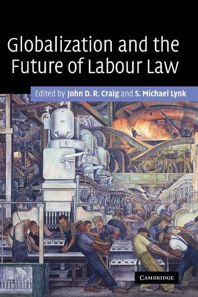 Produktbild: Globalization and the Future of Labour Law
