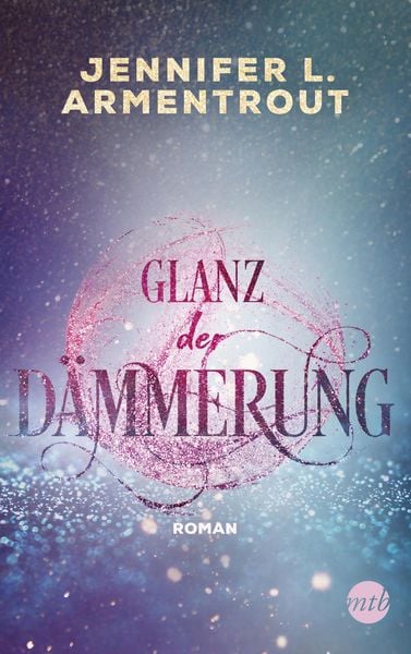 Produktbild: Glanz der D&auml;mmerung
