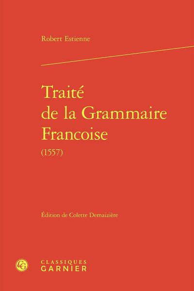 Produktbild: Traite de la Grammaire Francoise (1557)