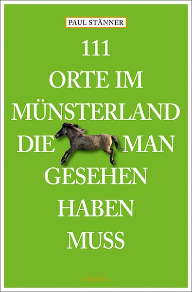 Produktbild: 111 Orte im M&uuml;nsterland, die man gesehen haben muss