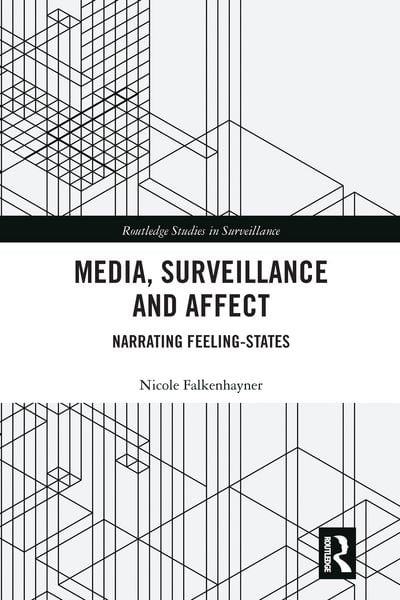 Produktbild: Falkenhayner, N: Media, Surveillance and Affect