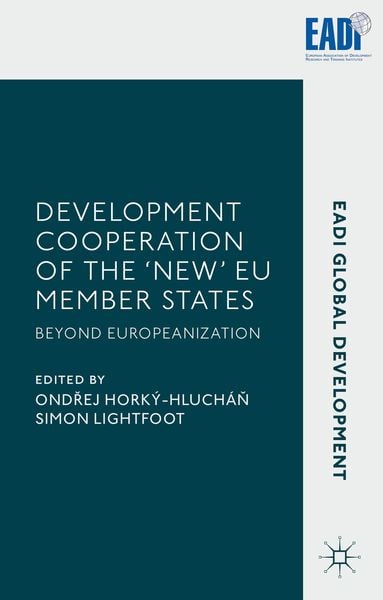 Produktbild: Development Cooperation of the &lsquo;New&rsquo; EU Member States