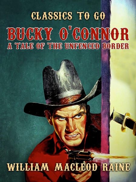 Produktbild: Bucky O'Connor A Tale of the Unfenced Border