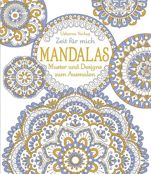Zeit für mich: Mandalas – Muster und Designs zum Ausmalen, Taschenbuch von Emily Bone, Usborne, 978-1-78232-479-9