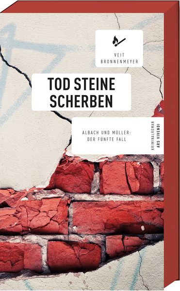 Tod Steine Scherben / Albach und Müller Bd.5