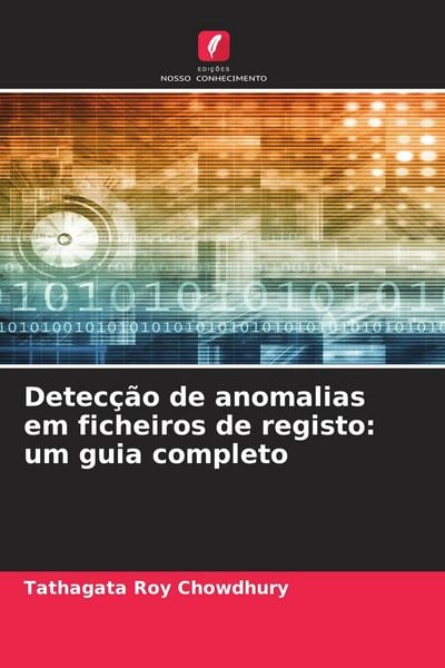 Produktbild: Detec&ccedil;&atilde;o de anomalias em ficheiros de registo: um guia completo