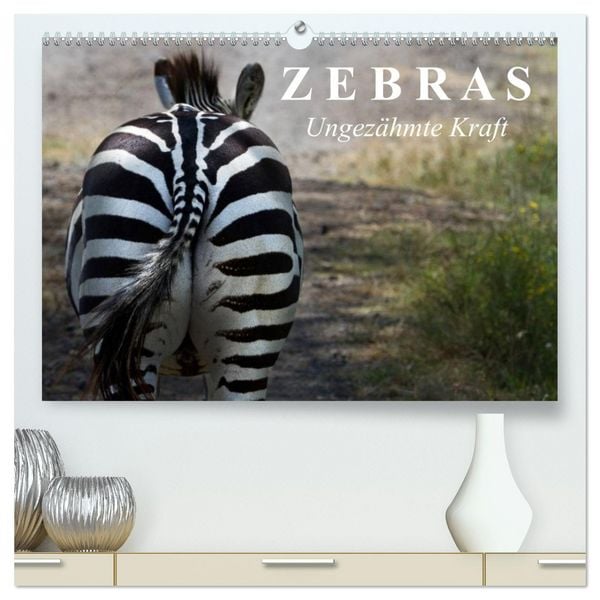 Produktbild: Zebras - Ungez&auml;hmte Kraft (hochwertiger Premium Wandkalender 2026 DIN A2 quer), Kunstdruck in Hochglanz