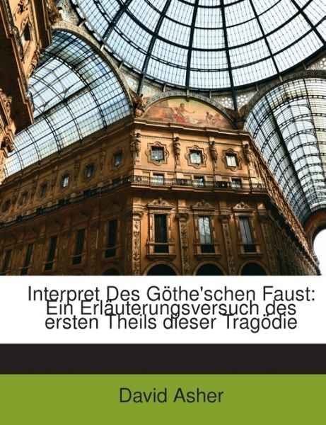 Produktbild: Arthur Schopenhauer ALS Interpret Des G The'schen Faust: Ein