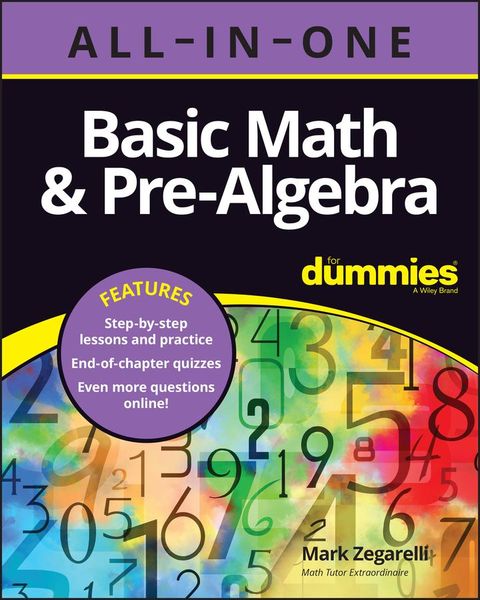 Produktbild: Basic Math & Pre-Algebra All-in-One For Dummies (+ Chapter Quizzes Online)