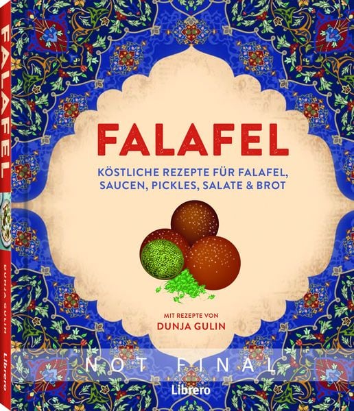Falafel, Gebundene Ausgabe von Dunja Gulin, Librero, 9789464990126