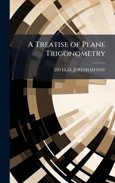 Produktbild: A Treatise of Plane Trigonometry