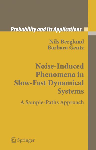 Produktbild: Noise-Induced Phenomena in Slow-Fast Dynamical Systems
