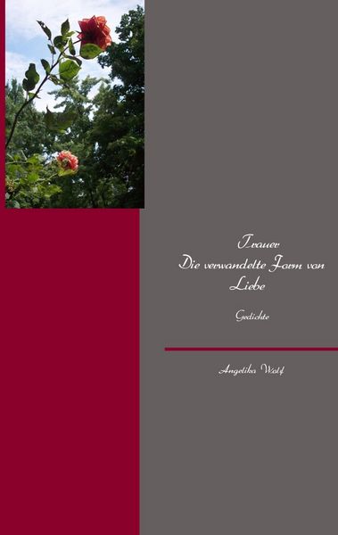 Produktbild: Trauer Die verwandelte Form von Liebe