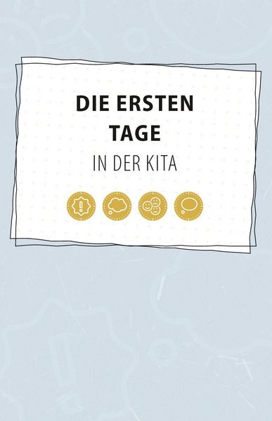 Produktbild: Die ersten Tage in der Kita