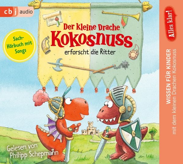 Alles klar! Der kleine Drache Kokosnuss erforscht die Ritter