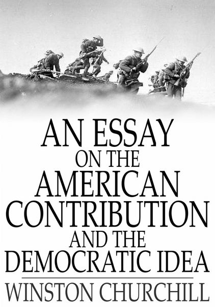 Produktbild: Essay on the American Contribution and the Democratic Idea