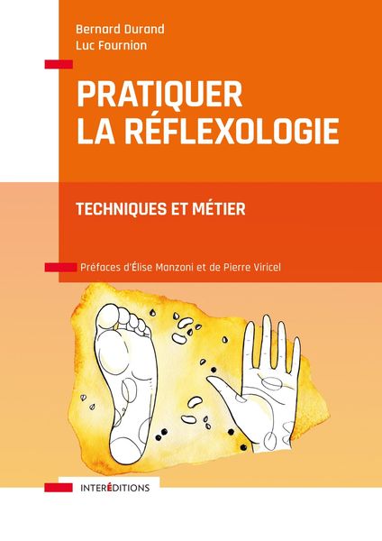 Produktbild: Pratiquer la r&eacute;flexologie - 2e &eacute;d.