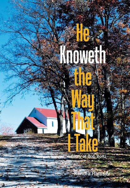 Produktbild: Ramsier, K: He Knoweth the Way That I Take