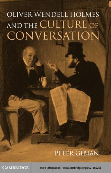 Produktbild: Oliver Wendell Holmes and the Culture of Conversation