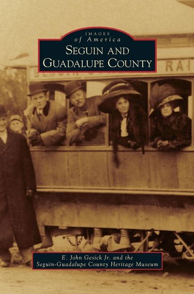 Produktbild: Seguin and Guadalupe County