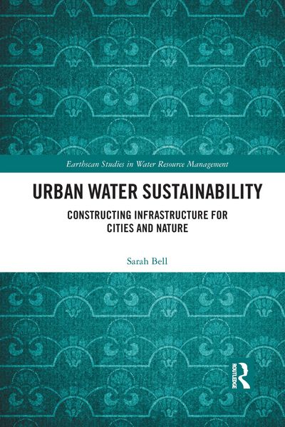 Produktbild: Bell, S: Urban Water Sustainability
