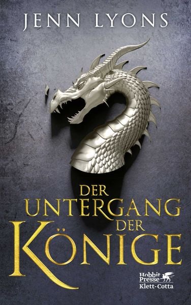 Der Untergang der Könige, Gebundene Ausgabe von Jenn Lyons, Klett Cotta, 978-3-608-96341-0
