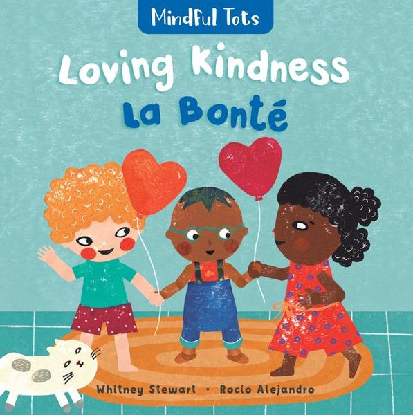 Produktbild: Mindful Tots: Loving Kindness (Bilingual French & English)