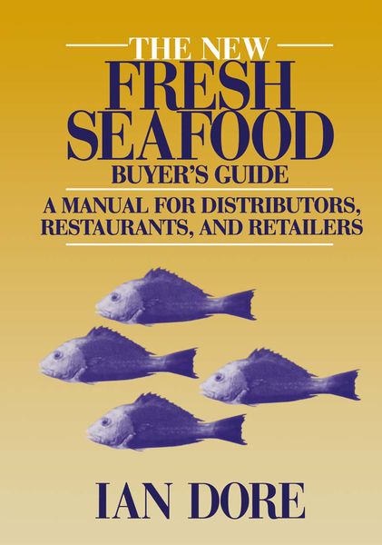 Produktbild: The New Fresh Seafood Buyer&rsquo;s Guide