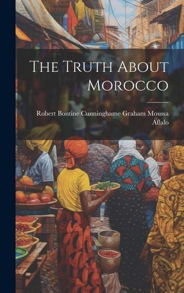 Produktbild: The Truth About Morocco