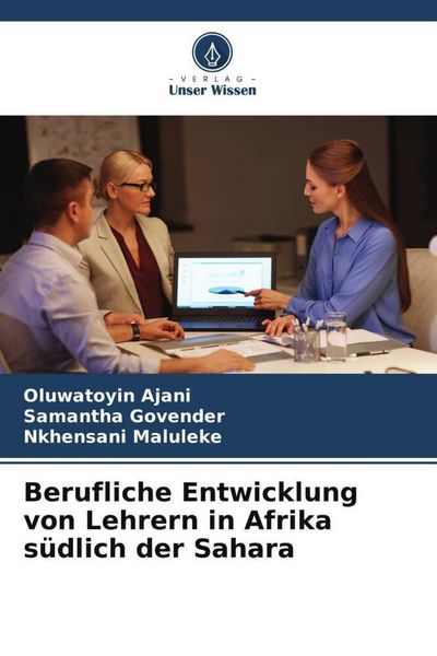 Produktbild: Berufliche Entwicklung von Lehrern in Afrika s&uuml;dlich der Sahara