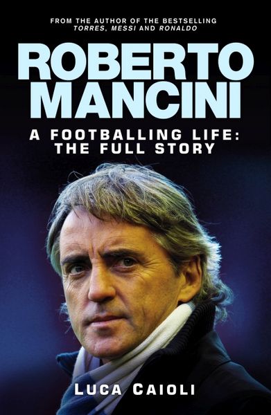 Produktbild: Caioli, L: Roberto Mancini