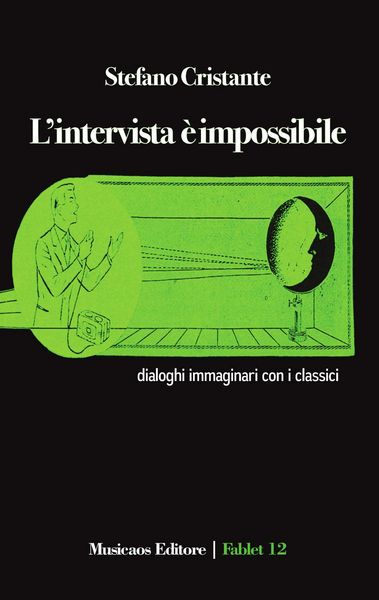 Produktbild: L' intervista &egrave; impossibile. Dialoghi immaginari con i classici