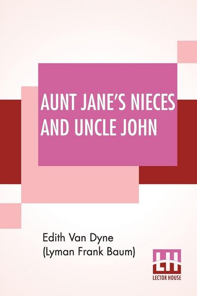 Produktbild: Aunt Jane's Nieces And Uncle John