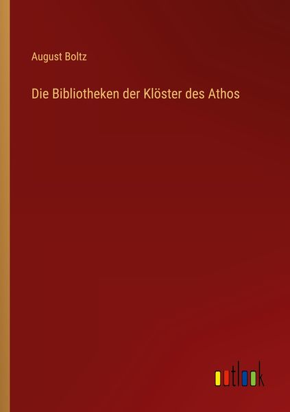 Produktbild: Die Bibliotheken der Kl&ouml;ster des Athos