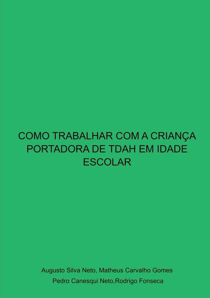 Produktbild: Como Trabalhar Com A Crian&ccedil;a Portadora De Tdah Em Idade Esc