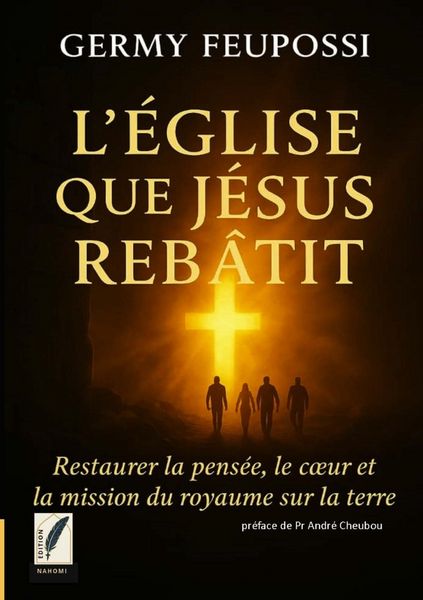 Produktbild: L'&eacute;glise que j&eacute;sus reb&acirc;tit