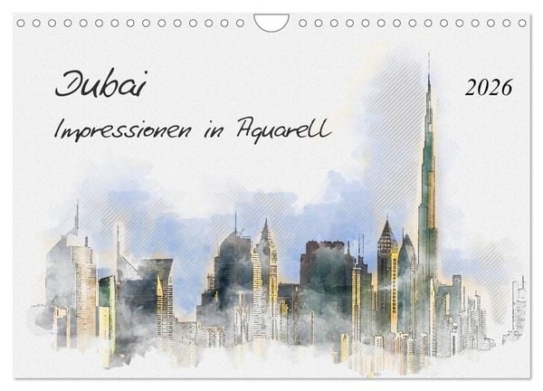 Produktbild: Dubai - Impressionen in Aquarell (Wandkalender 2026 DIN A4 quer), CALVENDO Monatskalender