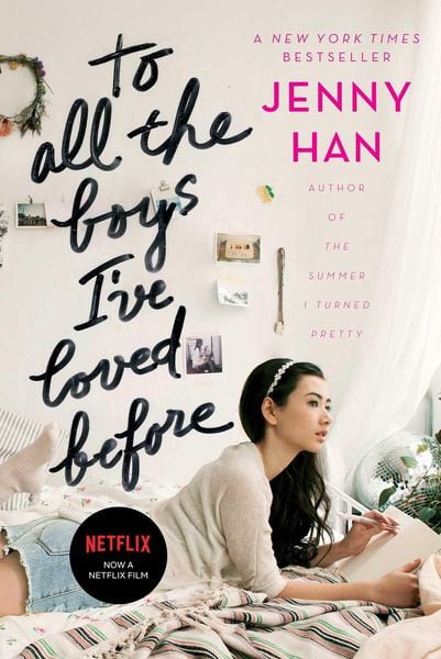 Book cover of To All the Boys I've Loved Before