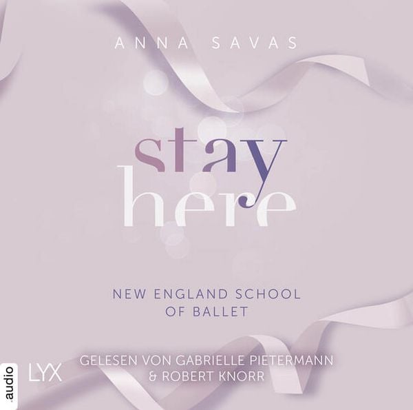 Produktbild: Stay Here - New England School of Ballet, Teil 2