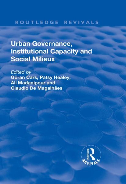 Produktbild: Urban Governance, Institutional Capacity and Social Milieux