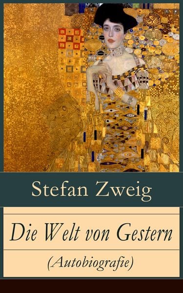 Produktbild: Die Welt von Gestern (Autobiografie)