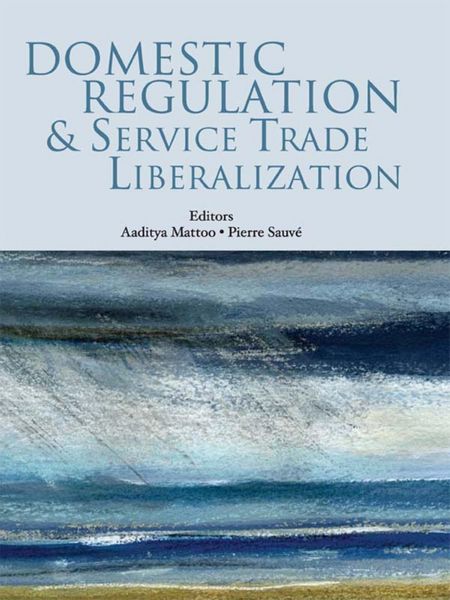 Produktbild: Domestic Regulation and Service Trade Liberalization