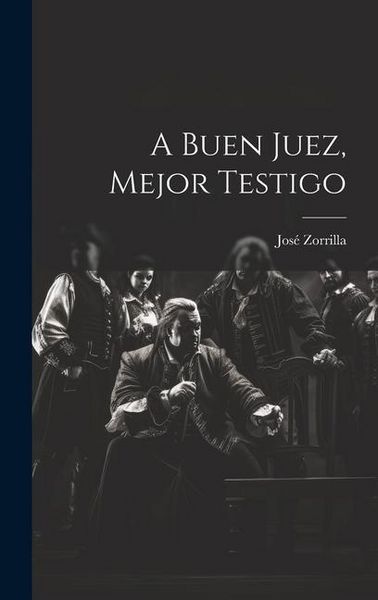 Produktbild: A buen juez, mejor testigo