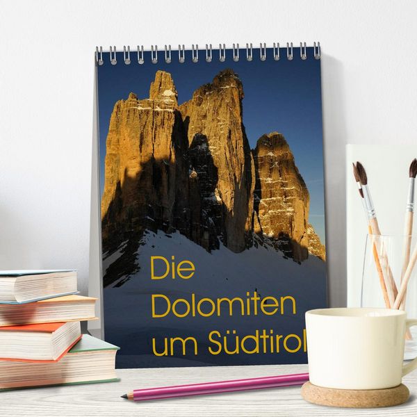Produktbild: Die Dolomiten um S&uuml;dtirol (Tischkalender 2026 DIN A5 hoch), CALVENDO Monatskalender