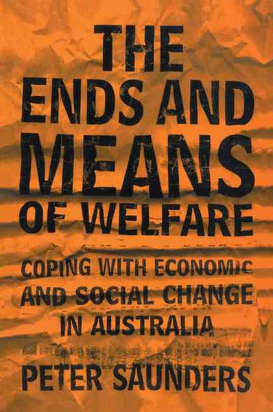Produktbild: The Ends and Means of Welfare