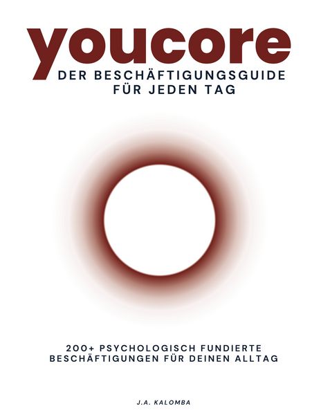 Produktbild: Youcore - Der Besch&auml;ftigungsguide f&uuml;r jeden Tag