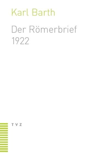 Der Römerbrief, Taschenbuch von Karl Barth, Theologischer Verlag Zürich, 978-3-290-11363-6