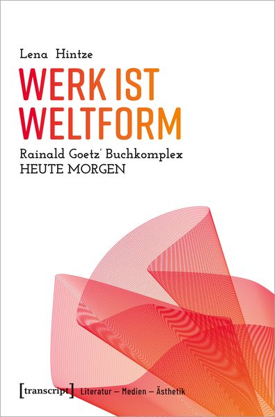 Produktbild: Werk ist Weltform