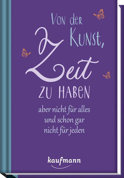 Produktbild: Von der Kunst, Zeit zu haben